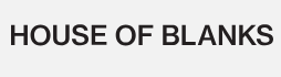 House of Blanks Logo